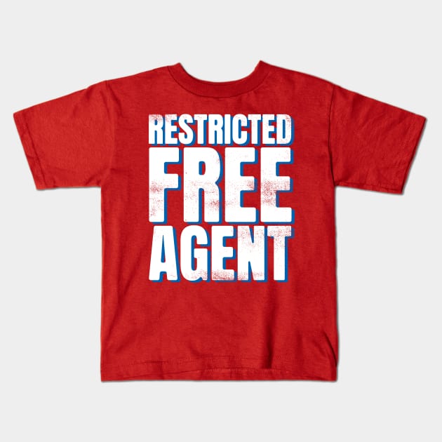 Restricted Free Agent Kids T-Shirt by NathanielF